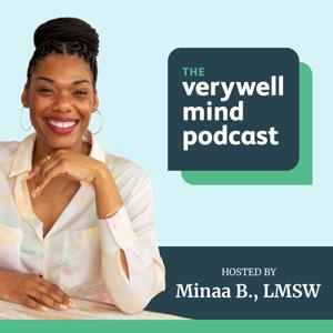 The Verywell Mind Podcast with Amy Morin