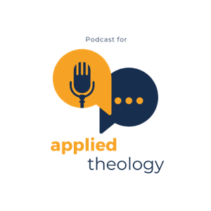 The Podcast for Applied Theology