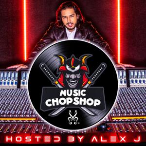 The Music ChopShop by Alex J