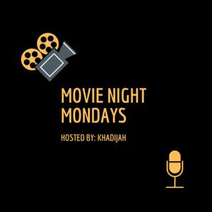 Movie Night Mondays
