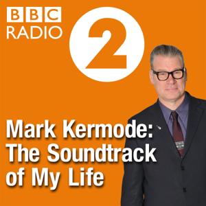 Mark Kermode: The Soundtrack of My Life by BBC Radio 2