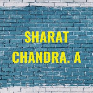 SHARAT CHANDRA. A