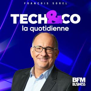 Tech&Co, la quotidienne by BFM Business