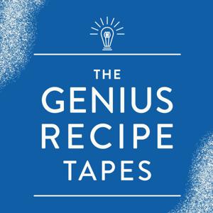 The Genius Recipe Tapes by Food52