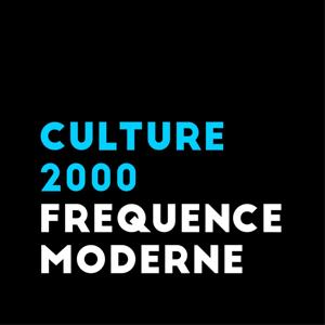 Culture 2000 by Fréquence Moderne