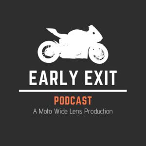 Early Exit Podcast