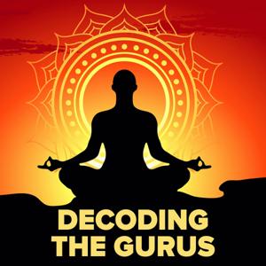 Decoding the Gurus by Christopher Kavanagh and Matthew Browne