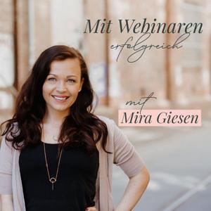 Mit Webinaren erfolgreich by Mira Giesen