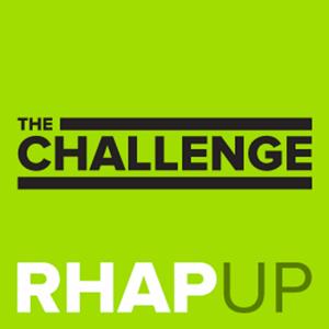 The Challenge RHAP-up | Rob has a Podcast by Challenge 36 Recaps from MTV Experts Brian Cohen and Ali Lasher