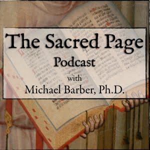 The Sacred Page Podcast with Michael Barber