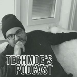 TechMoe‘s Podcast