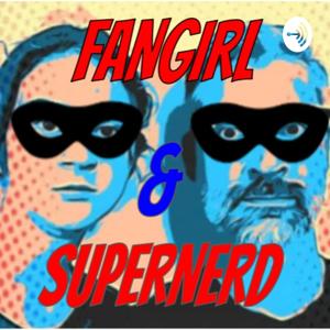 Fangirl & Supernerd