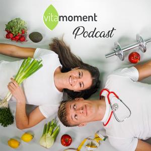 VitaMoment Podcast - Gesundheit, Ernährung & Wohlbefinden by Susanne Plaschkies & Niklas Reimann | VitaMoment