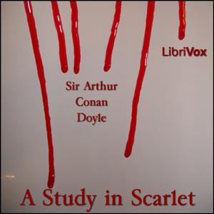 Study in Scarlet (version 3), A by Sir Arthur Conan Doyle (1859 - 1930)