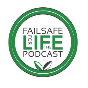 FailSafe for Life: The Podcast