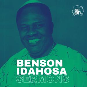 Benson Idahosa Sermons by Church Of God Mission Int'l