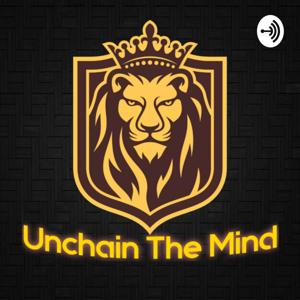 Unchain The Mind