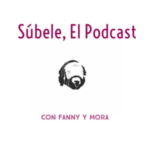 Súbele, El Podcast