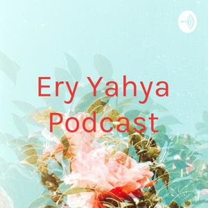 Ery Yahya Podcast
