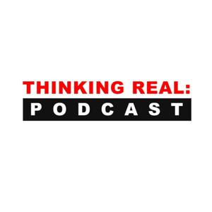Thinking Real Podcast: Manhattan Beach Edition