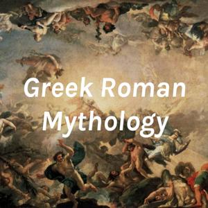Greek Roman Mythology