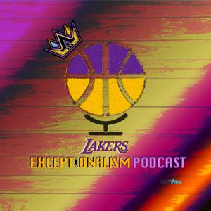 The Lakers Exceptionalism Podcast