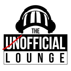 THE UNOFFICIAL LOUNGE by THE UNOFFICIALS