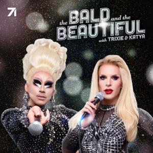 The Bald and the Beautiful with Trixie and Katya by Studio71