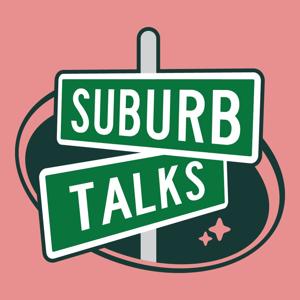 Suburb Talks by Nick Grajeda