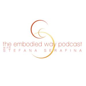 The Embodied Way Podcast