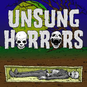 Unsung Horrors by Lance Schibi & Erica Shultz
