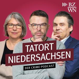 Tatort Niedersachsen - der Crime-Podcast der Braunschweiger Zeitung by Braunschweiger Zeitung / Wolfsburger Nachrichten