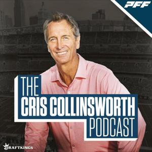 The Cris Collinsworth Podcast by PFF