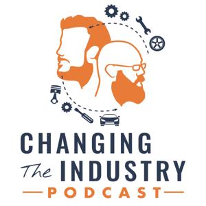 Changing The Industry Podcast
