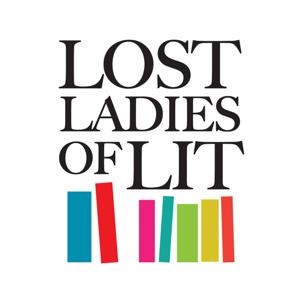 Lost Ladies of Lit by Amy Helmes & Kim Askew