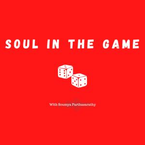Soul In The Game