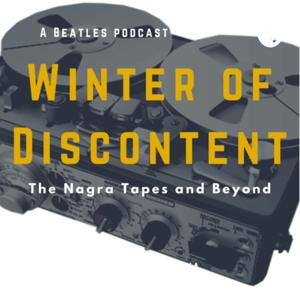 Winter of Discontent - A Beatles Podcast by Nick Anthony