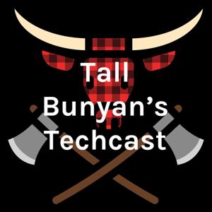 Tall Bunyan's Techcast