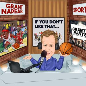 IF YOU DON'T LIKE THAT WITH GRANT NAPEAR by Grant Napear