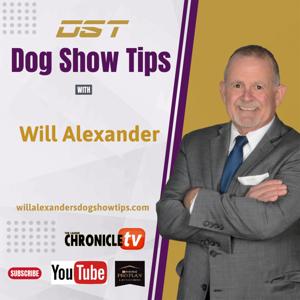 Will Alexander's Dog Show Tips by Will Alexander
