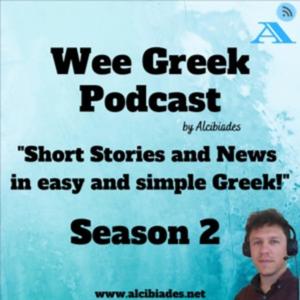 WeeGreek: Short Stories and News in Easy And Simple Greek! by Alkiviadis Peios