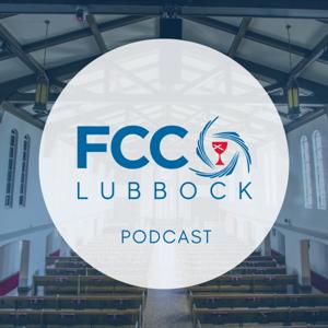 First Christian Church Lubbock Podcast