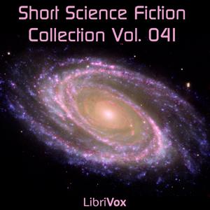 Short Science Fiction Collection 041 by Various