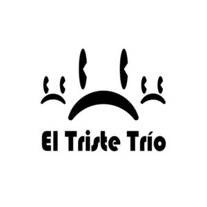 El Triste Trio