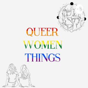 Queer Women Things 