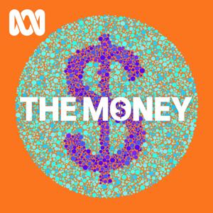 The Money by ABC listen