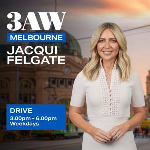 Drive with Jacqui Felgate by 3AW