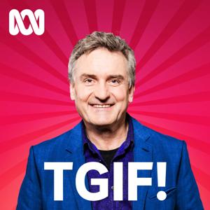 Thank God it's Friday! by ABC Radio
