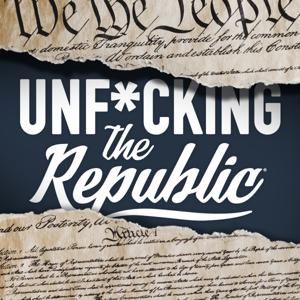 Unf*cking The Republic by UNFTR Media
