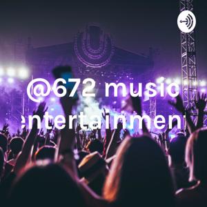 @672 music entertainment